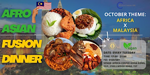 Afro Asian Fusion Vegetarian Dinner (Africa x Malaysia)