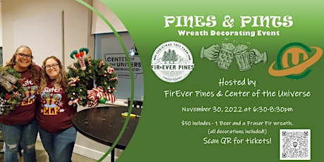 Pines & Pints - Wreath Decorating Event at Center of the Universe Brewery
