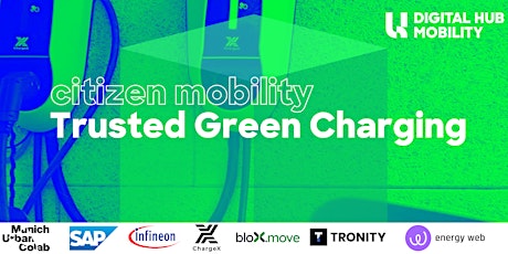 citizen mobility: Trusted Green Charging