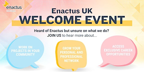 Enactus UK 101 National Welcome Event