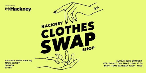 Hackney Clothes Swap - Sustainability Day