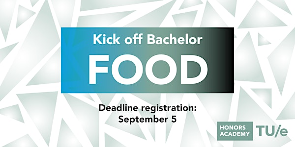 Food | Kick off Students Bachelor Honors Academy