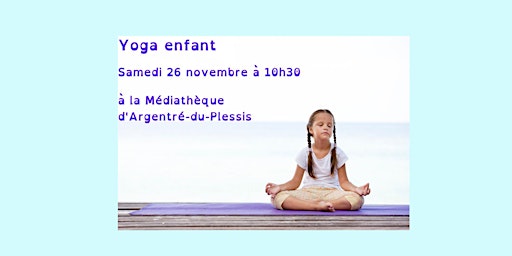 Yoga enfant (5 ans à 10 ans)