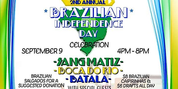2nd Annual Brazilian Independence Day Celebration