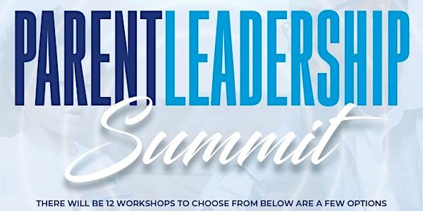 Parent Leadership Summit