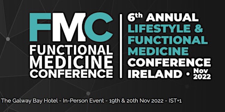 The 6th Annual Lifestyle and Functional Medicine Event