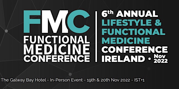 The 6th Annual Lifestyle and Functional Medicine Event