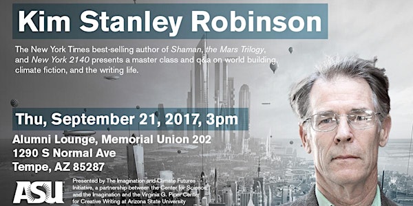 A Master Class with Kim Stanley Robinson