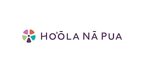 Ho‘ōla Nā Pua primary image