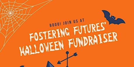 Fostering Futures 2022 Halloween Fundraiser