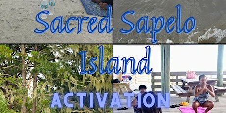 Sacred Sapelo Island Activation Retreat