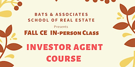 INVESTOR AGENT COURSE:  Become the go-to person for Real Estate Investors