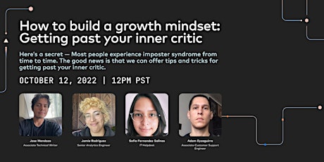 How to build a growth mindset: Getting past your inner critic