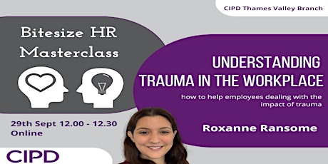 Bitesize HR Masterclass: Understanding Trauma in the Workplace