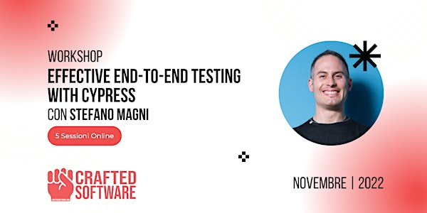 Effective end-to-end testing with Cypress - Il Workshop con Stefano Magni