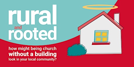 rural & rooted - small church