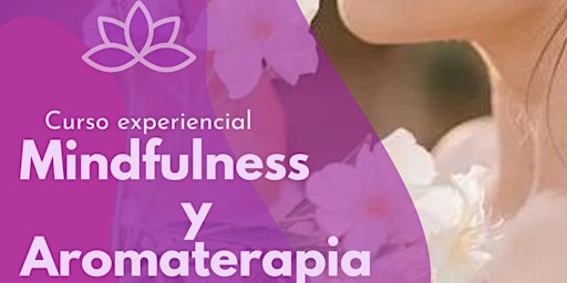 AROMATERAPIA Y MINDFULNESS