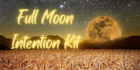 Full Moon Intention Kit