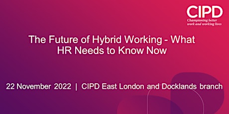 The Future of Hybrid Working - What HR Needs to Know Now primary image