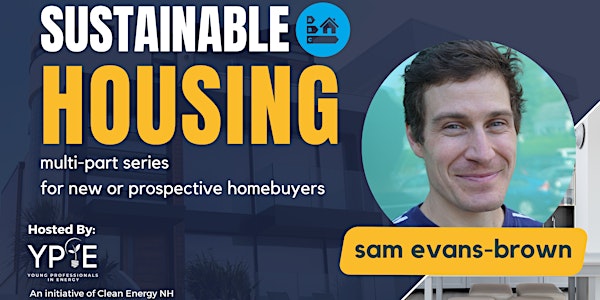 YPiE Sustainable Housing Series: Sam's Story