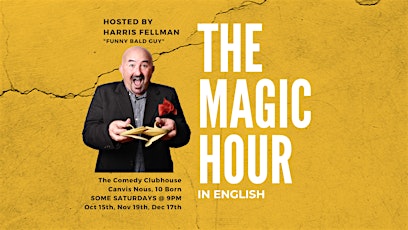 The Magic Hour -  Comedy Magic Show (in English) by FunnyBaldGuy