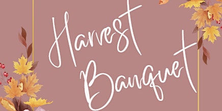 The Harvest Banquet