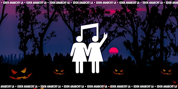 EDEN ANARCHY LA: An Emo Halloween Dance Party for Queer Women & Friends