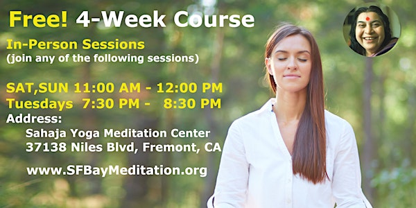 4-Week Guided Meditation Course in Fremont (In-Person)