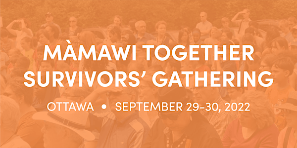 Màmawi Together: National Day for Truth & Reconciliation Week Events