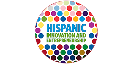 2022 Hispanic Innovation and Entrepreneurship Program