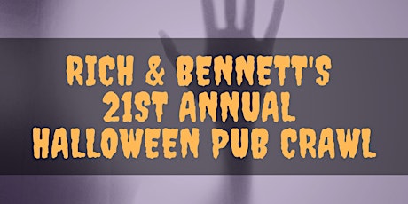 Rich & Bennett's 21st Annual Halloween Pub Crawl
