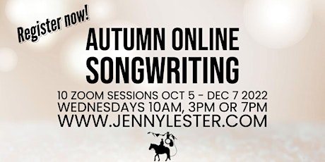Autumn Online Songwriting | REGISTRATION (Zoom)