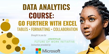 Go Further with Excel: Tables, Formatting and Collaboration - Oct. 10