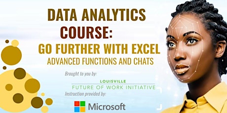 Go Further with Excel: Advanced Functions and Chats - October 17