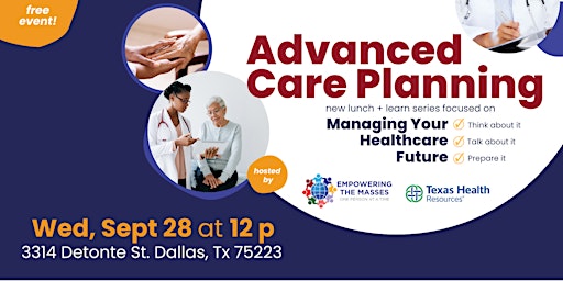 Lunch + Learn: Advanced Care Planning