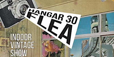 Hangar 30 Vintage Show