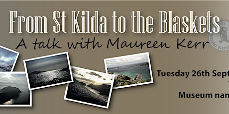 “From St Kilda to the Blaskets” a talk with Maureen Kerr primary image