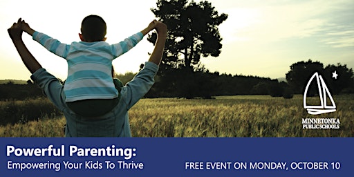 Powerful Parenting: Empowering Your Kids to Thrive