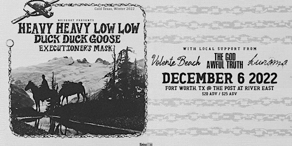 Heavy Heavy Low Low, Duck Duck Goose & Executioner's Mask live at The Post