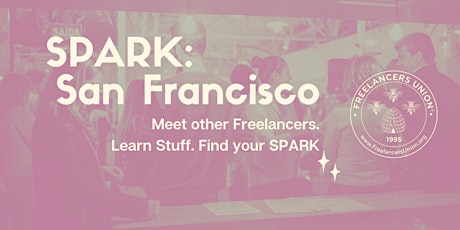San Francisco SPARK: Easy End of the Year Business Development primary image