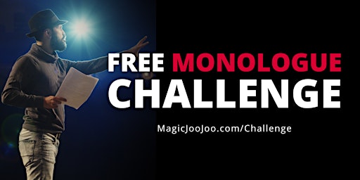 FREE 5-DAY MONOLOGUE CHALLENGE - Online Acting Workshop