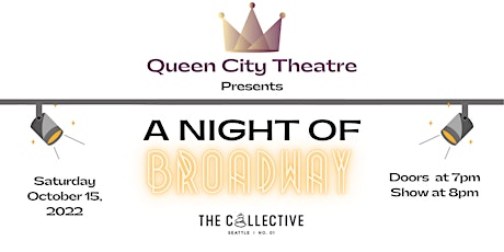 Queen City Theatre Presents: A Night of Broadway
