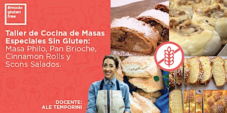 Imagen principal de Masas Especiales Sin Gluten: Masa Philo, Pan Brioche, Cinnamon Rolls y Scons Salados.