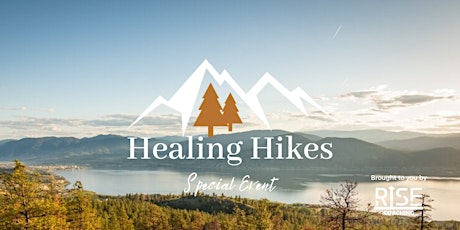 Healing Hikes - Special Event! - Naramata Area