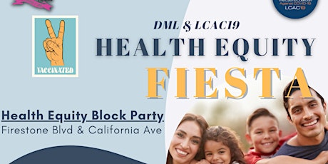 The Los Angeles DML/LCAC19 Health Equity Fiesta