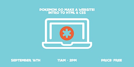 POKEMON GO MAKE A WEBSITE!  INTRO TO HTML & CSS primary image