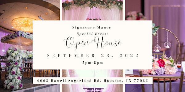 Signature Manor Special Events Open House