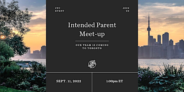 Toronto Intended Parent Meet-Up | Surrogacy  in Canada