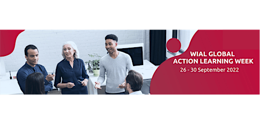 O exercício do Action Learning na prática social | WIAL GLOBAL AL WEEK