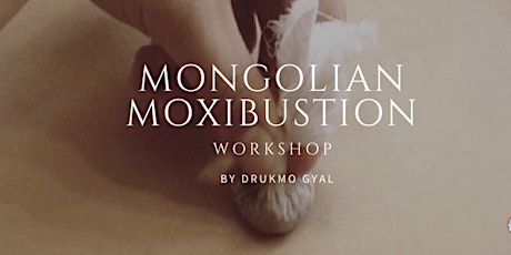 Mongolian Moxibustion Workshop primary image